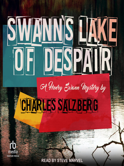 Title details for Swann's Lake of Despair by Charles Salzberg - Available